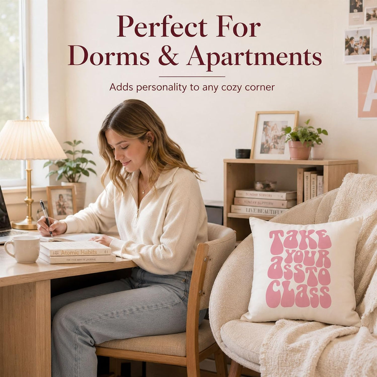 Take Your Ass to Class Funny Dorm Pillow Cover, College Move-in Gift for Daughter from Parents, Double-Sided Velvet Cushion Case for Dorm Room or Student Apartment, Cover Only